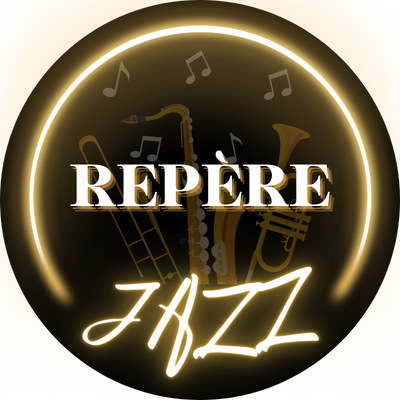 Repère Jazz Repère Jazz du 20 05 2024