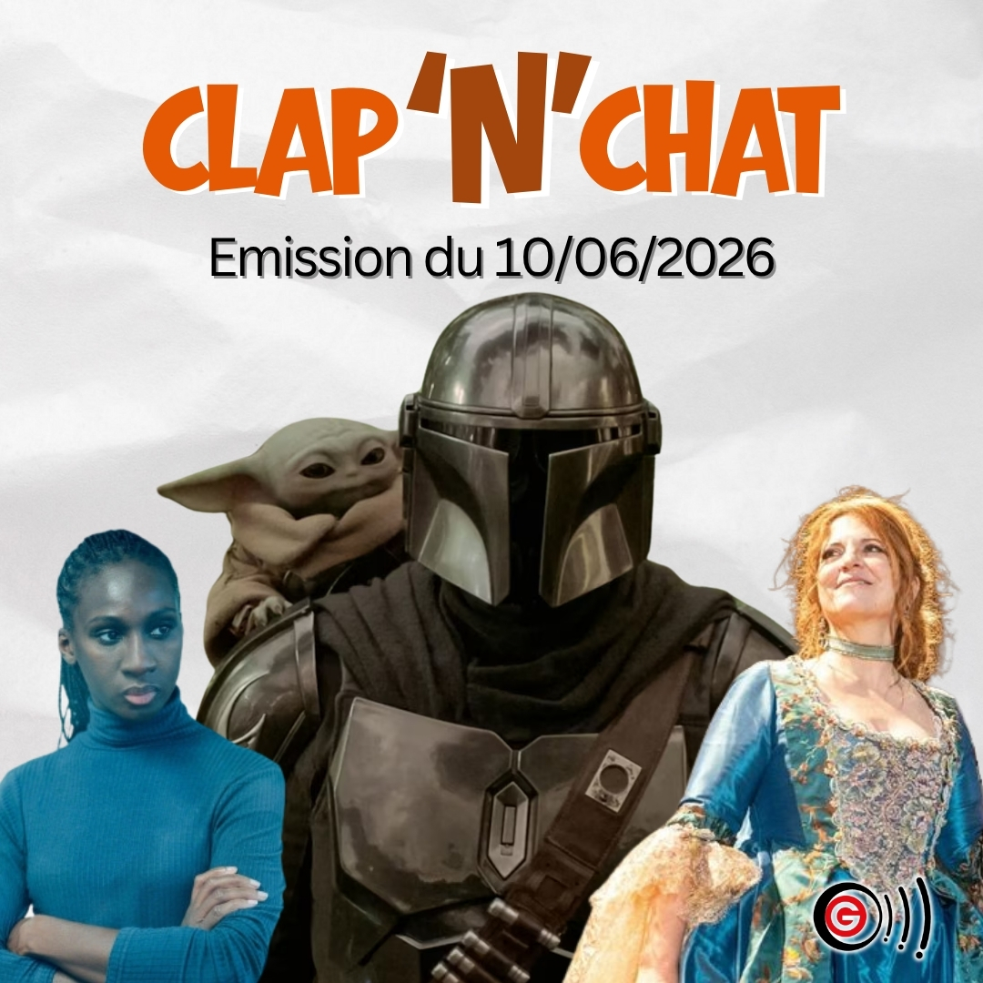 Clap'N'Chat - 10 06 2026 Clap'N'Chat - Emission Cinéma Angers Clap'N'Chat - 10 06 2026