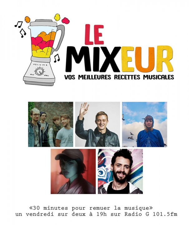 Emission du 18 10 2019 LE MIXEUR - Partage & découverte de saveurs musicales pour tous les goûts. Emission du 18 10 2019