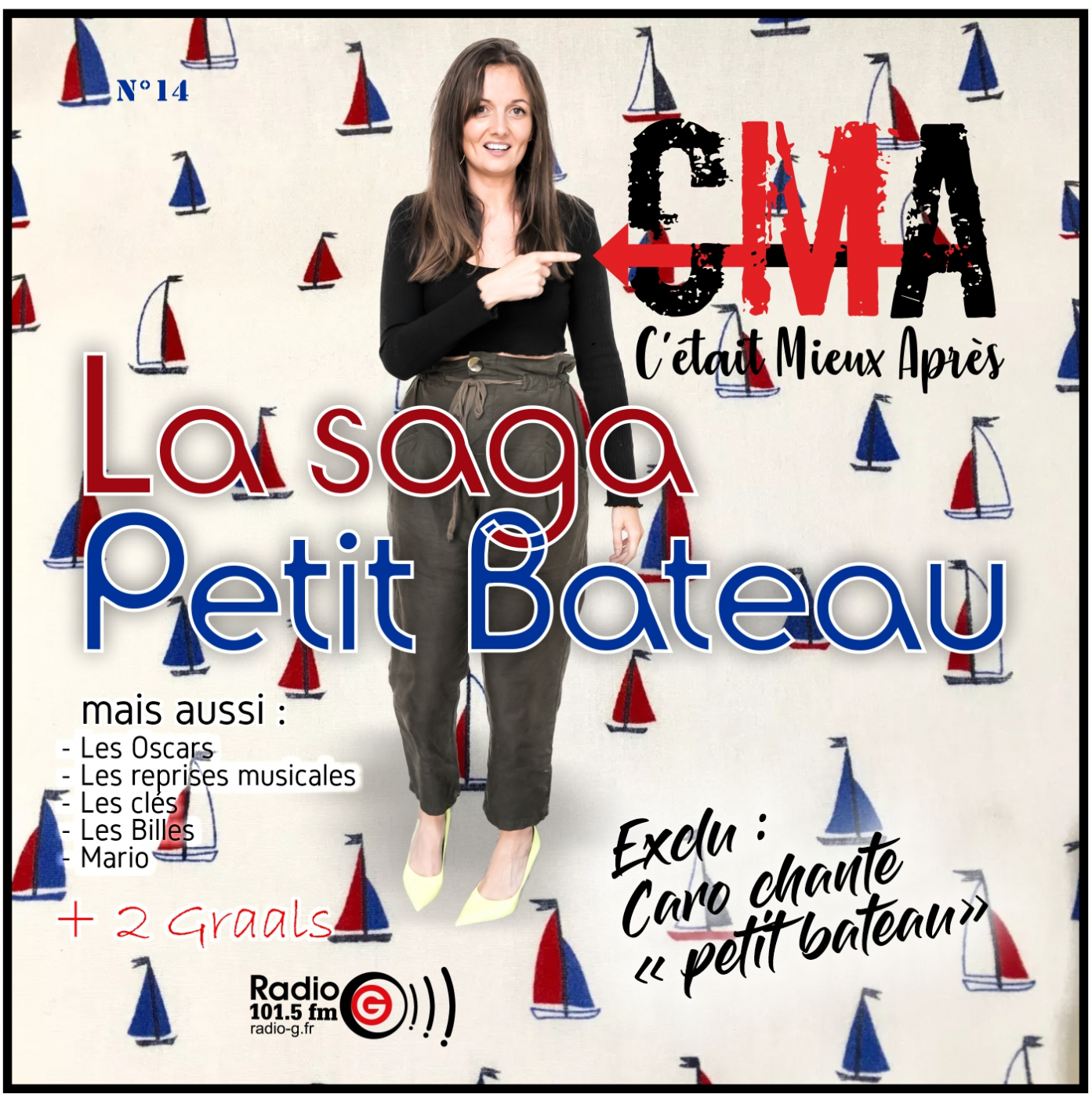 CMA+ Petit Bateau Le meilleur des chroniques de CMA sur Radio G! à Angers 49 CMA+ Petit Bateau
