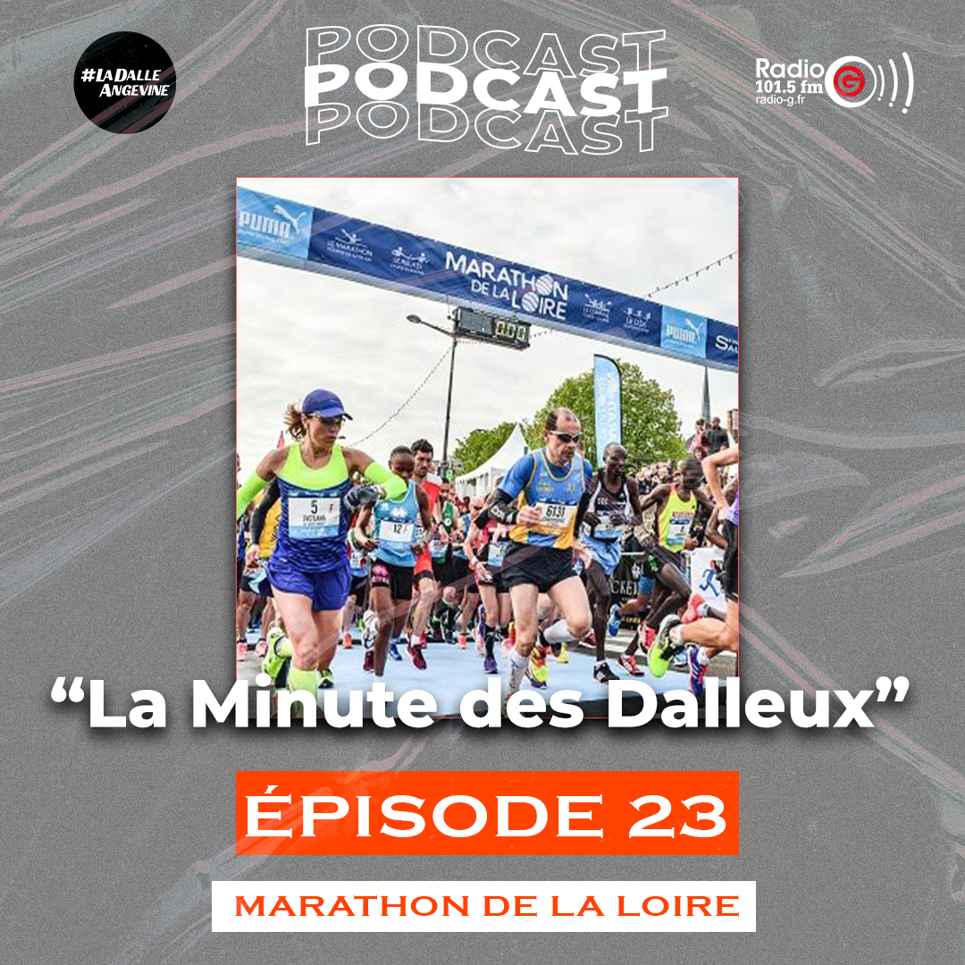 Minute Dalleux La minute des dalleux - Le marathon de la Loire