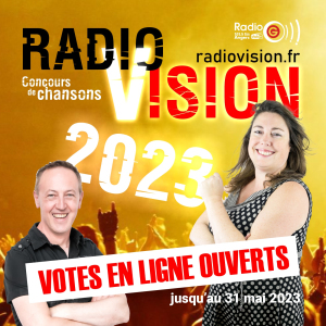 Concours de chanson RadioVision 2023 VOTES OUVERTS